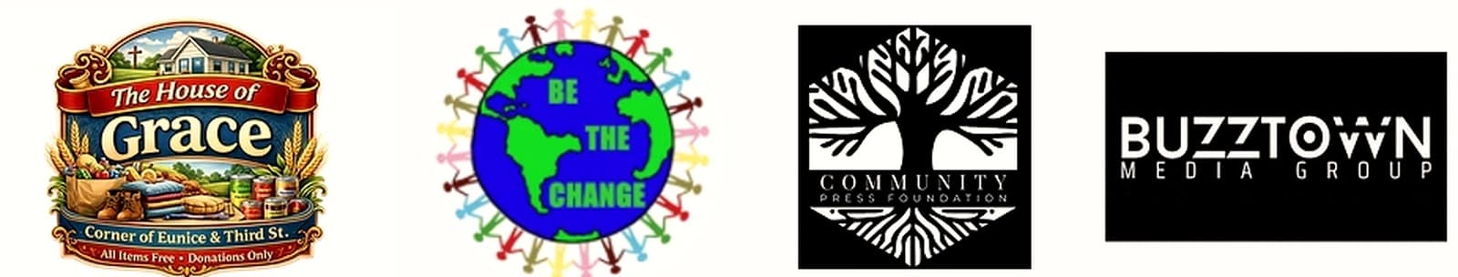 Community partner logos: The House of Grace, Be The Change, Community Press Foundation, and Buzztown Media Group.